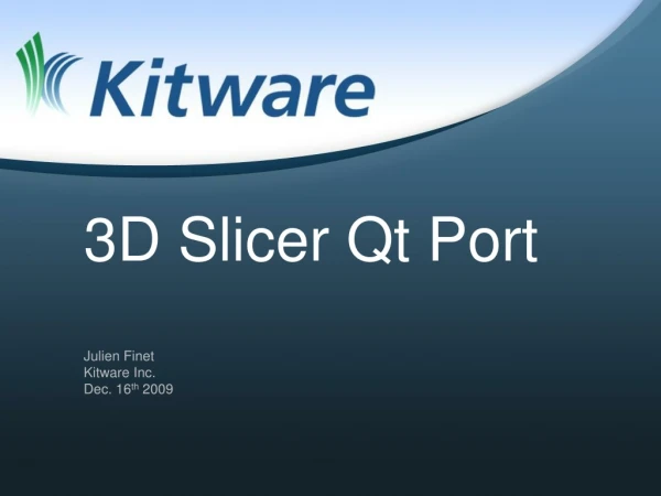 3D Slicer Qt Port