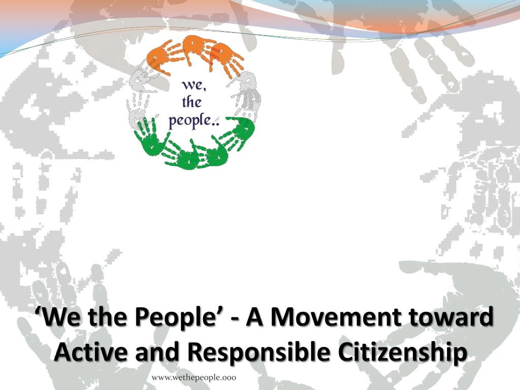 we the people a movement toward active and responsible citizenship