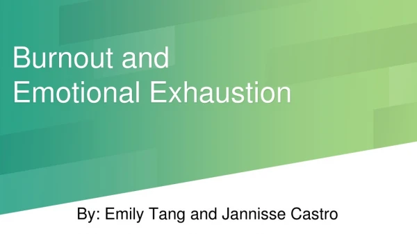 Burnout and Emotional Exhaustion
