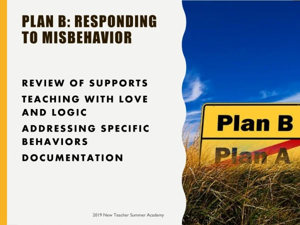 Plan B: Responding to misbehavior