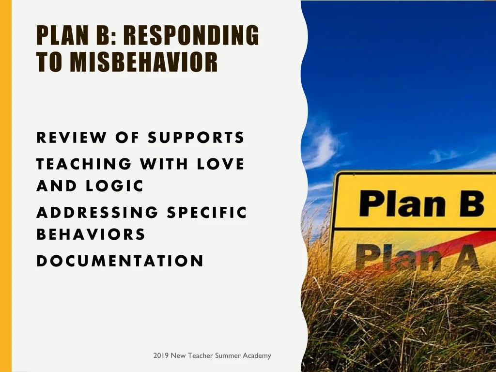 plan b responding to misbehavior