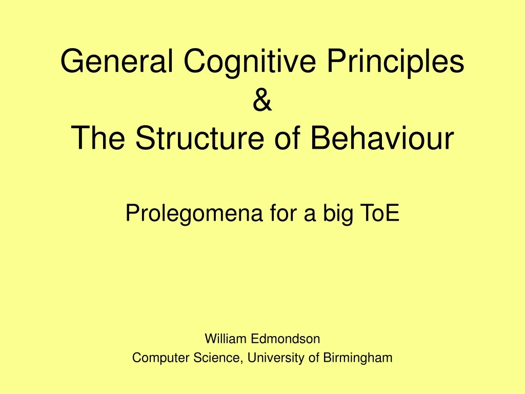 general cognitive principles the structure of behaviour