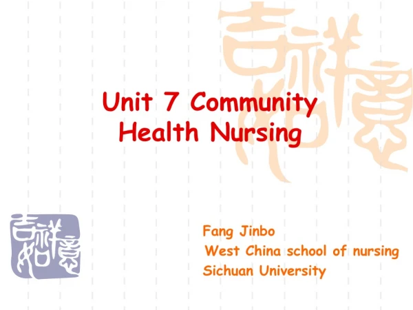 Unit 7 Community Health Nursing