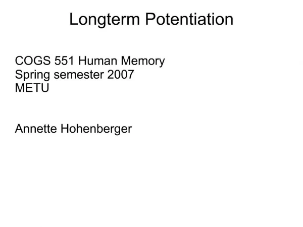Longterm Potentiation