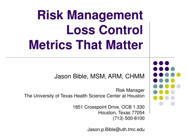 Risk Management Loss Control Metrics That Matter