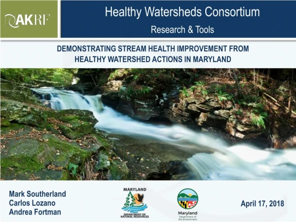 Demonstrating Stream Health Improvement from Healthy Watershed Actions in Maryland