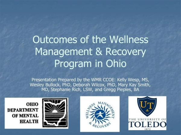 Outcomes of the Wellness Management Recovery Program in Ohio