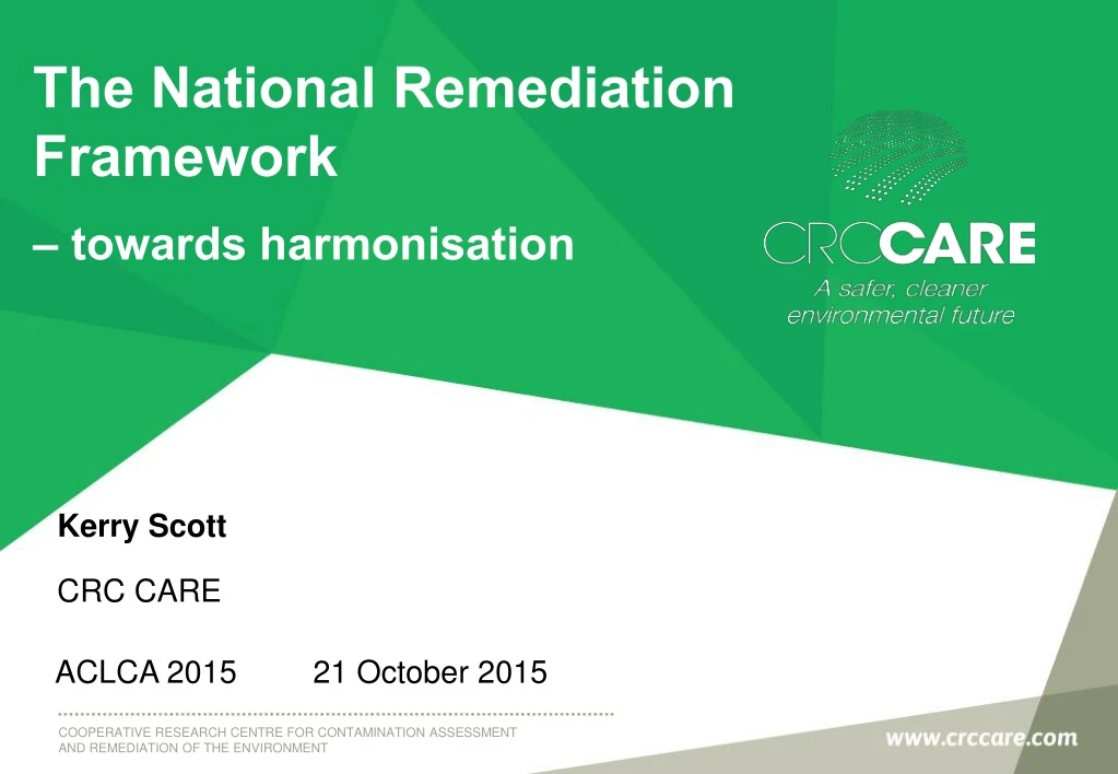 the national remediation framework towards