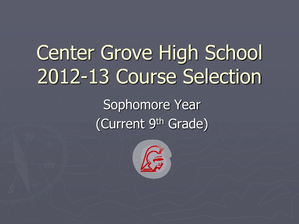 center grove high school 2012 13 course selection