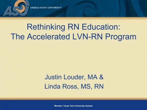 Rethinking RN Education: The Accelerated LVN-RN Program