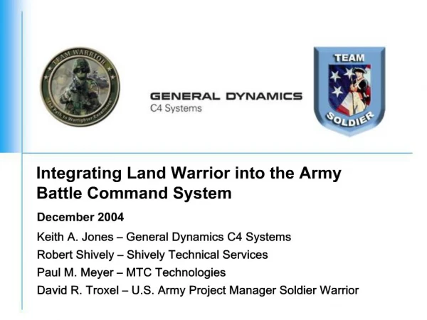 Integrating Land Warrior into the Army Battle Command System