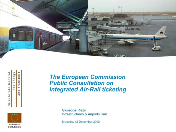 The European Commission Public Consultation on Integrated Air-Rail ticketing