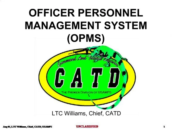 OFFICER PERSONNEL MANAGEMENT SYSTEM OPMS