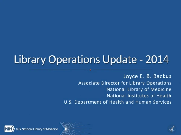 Library Operations Update - 2014