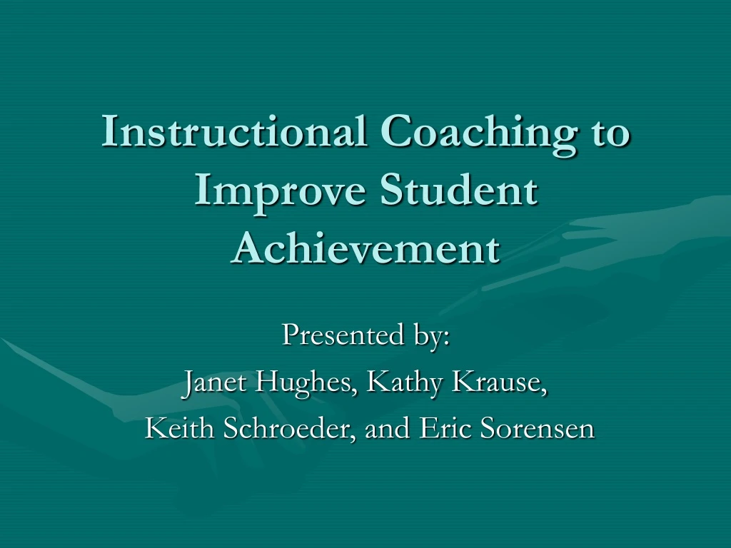 instructional coaching to improve student achievement