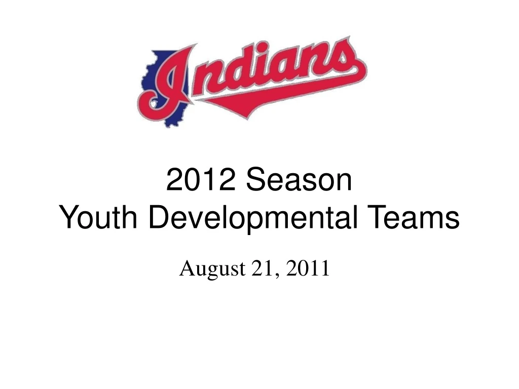 2012 season youth developmental teams