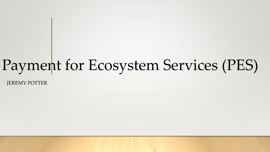 payment for ecosystem services pes