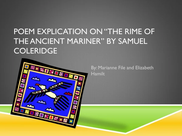 Poem Explication on “The Rime of the Ancient Mariner” by Samuel Coleridge