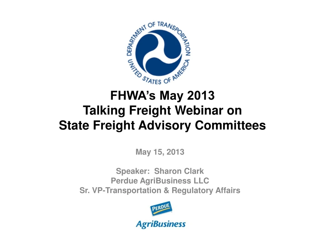 fhwa s may 2013 talking freight webinar on state freight advisory committees