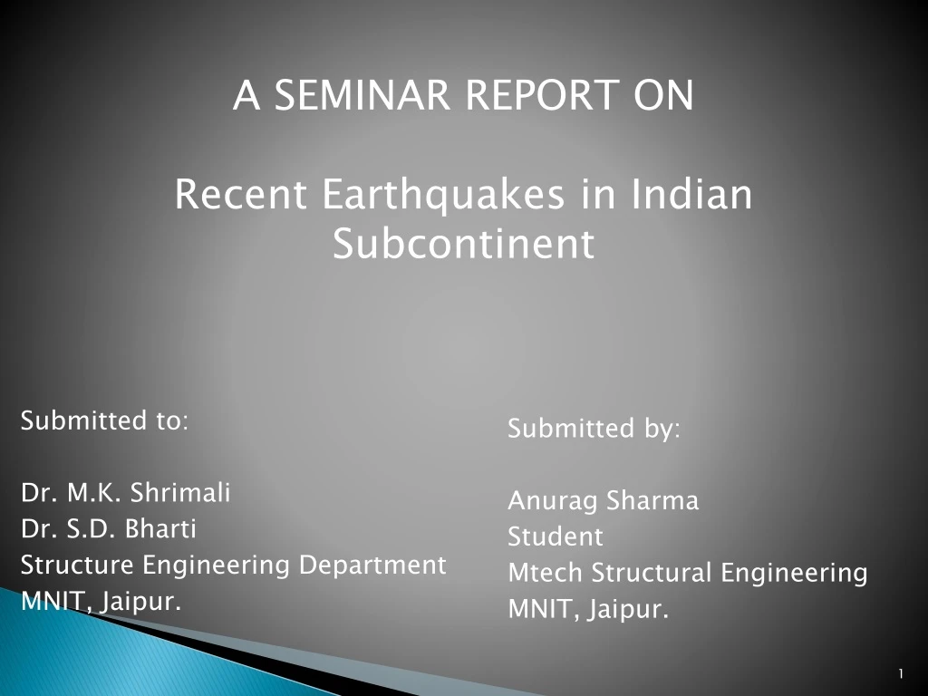 a seminar report on recent earthquakes in indian