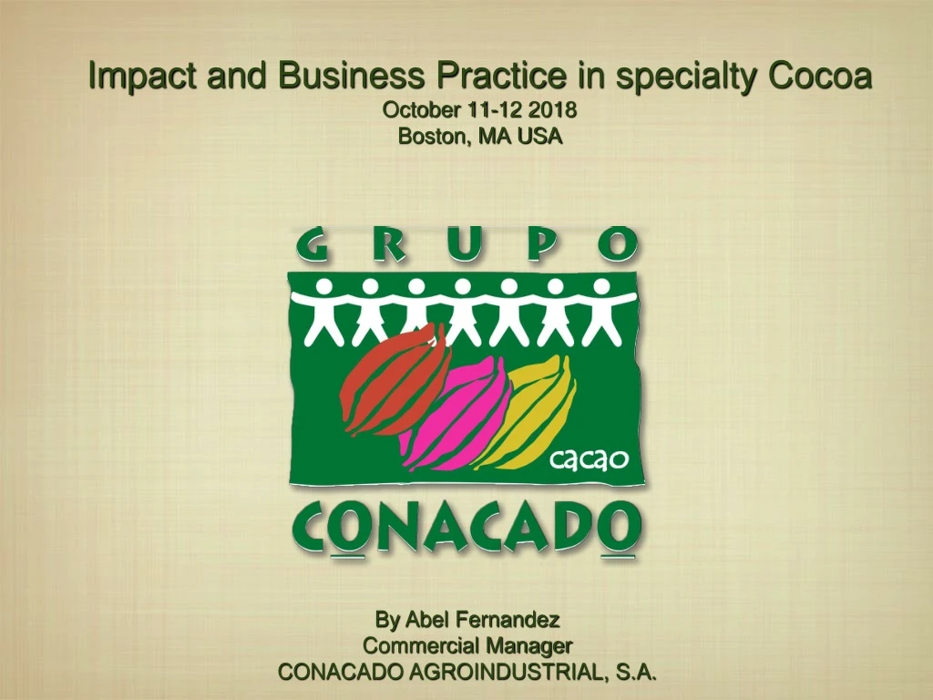 impact and business practice in specialty cocoa october 11 12 2018 boston ma usa