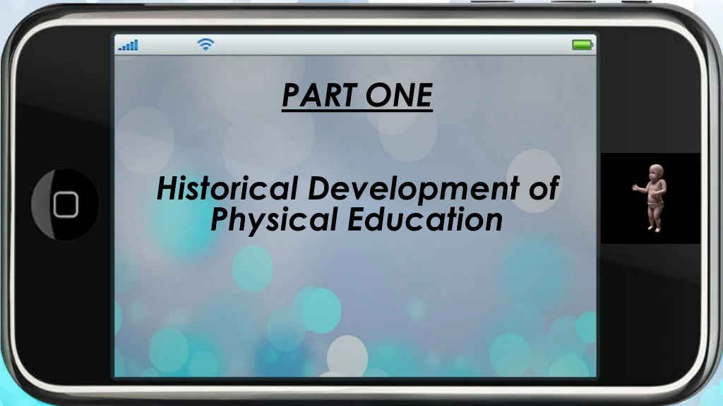 part one historical development of physical education