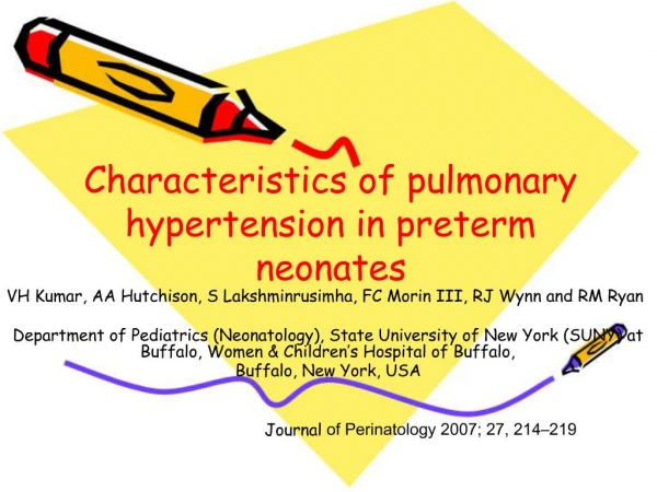 Characteristics of pulmonary hypertension in preterm neonates