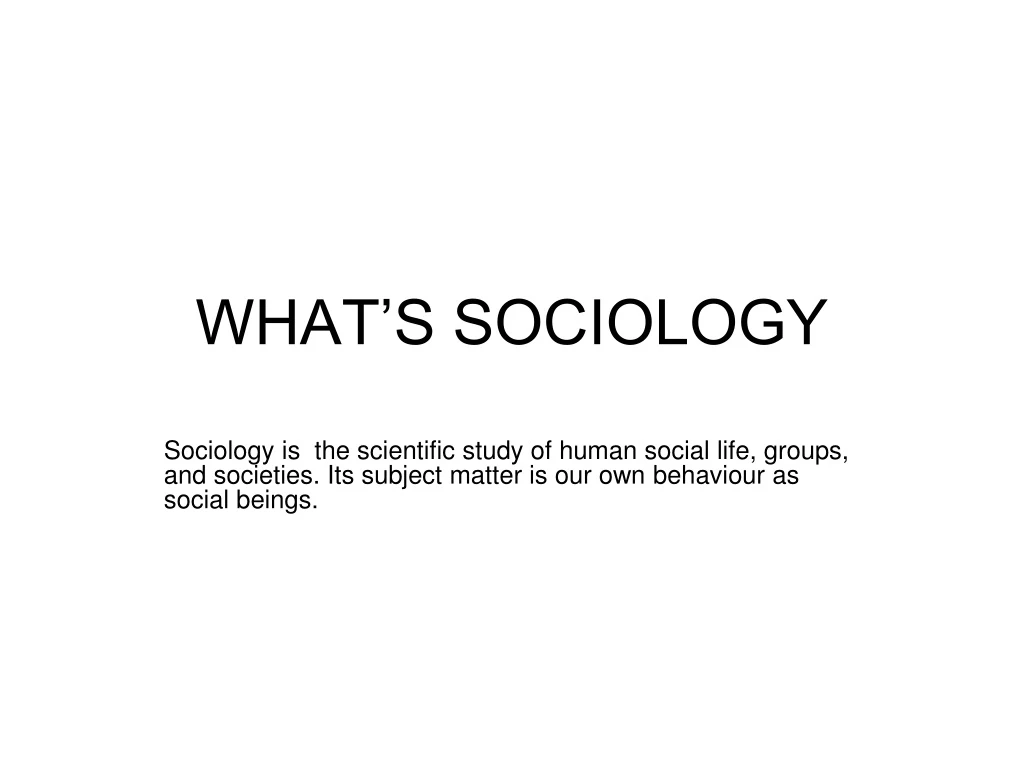 what s sociology