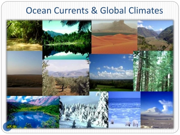 Ocean Currents &amp; Global Climates
