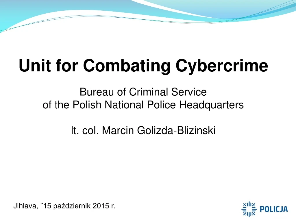 unit for combating cybercrime bureau of criminal
