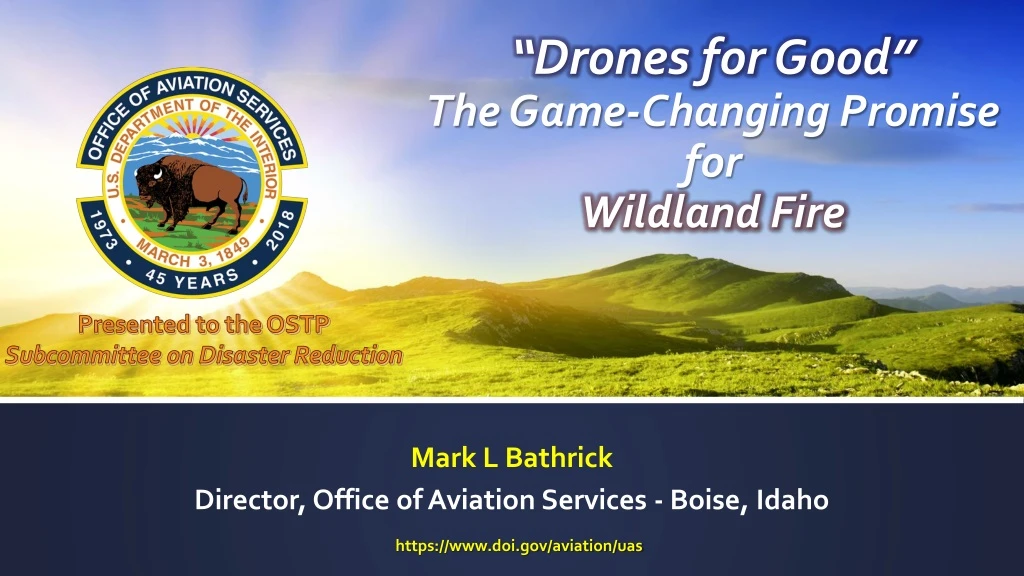 drones for good the game changing promise for wildland fire
