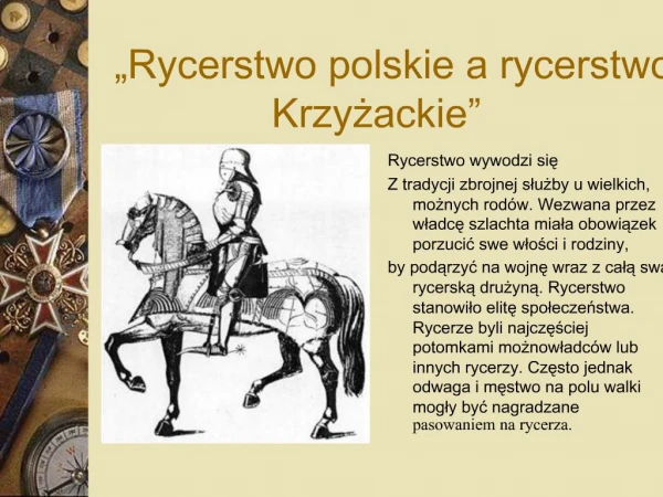 Rycerstwo polskie a rycerstwo Krzyzackie