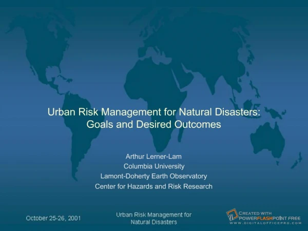 Urban Risk Management for Natural Disasters: