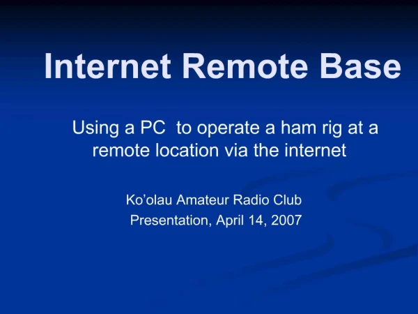 Internet Remote Base