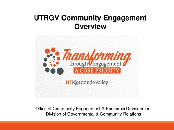 UTRGV Community Engagement Overview