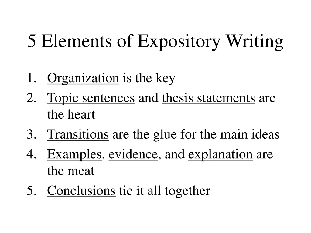 5 elements of expository writing
