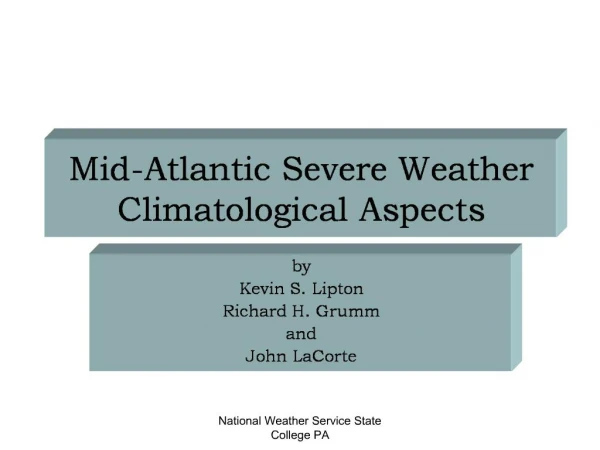 Mid-Atlantic Severe Weather Climatological Aspects
