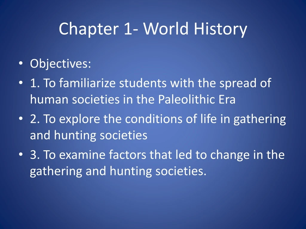 chapter 1 w orld history