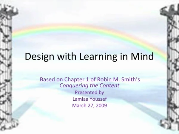 Design with Learning in Mind