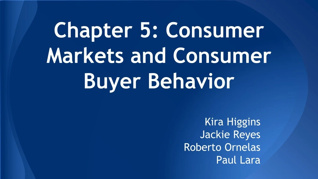 chapter 5 consumer markets and consumer buyer behavior