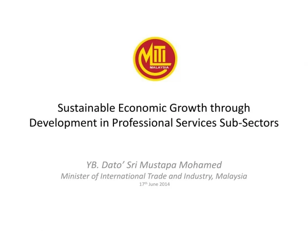 Sustainable Economic Growth through Development in Professional Services Sub-Sectors