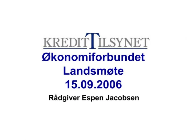 konomiforbundet Landsm te 15.09.2006