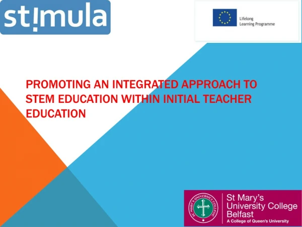 Promoting an integrated approach to STEM education within Initial Teacher Education