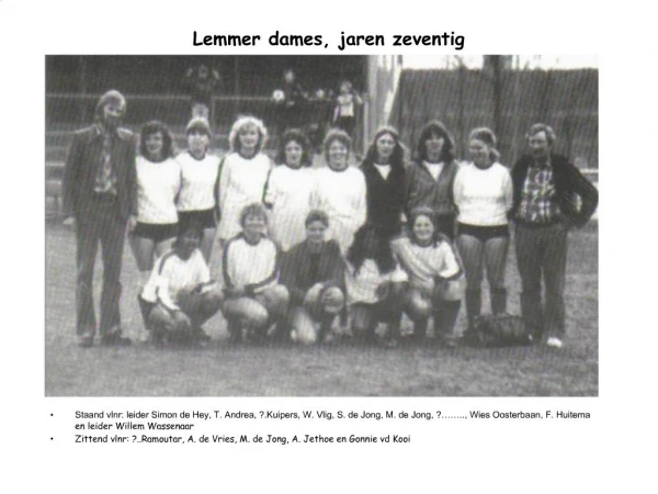 Lemmer dames, jaren zeventig