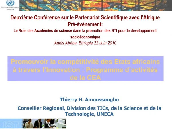 Deuxi me Conf rence sur le Partenariat Scientifique avec l Afrique Pr - v nement: Le Role des Acad mies de science dan