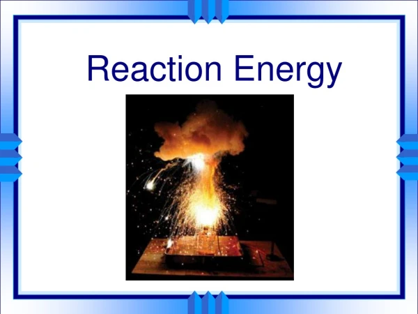 Reaction Energy