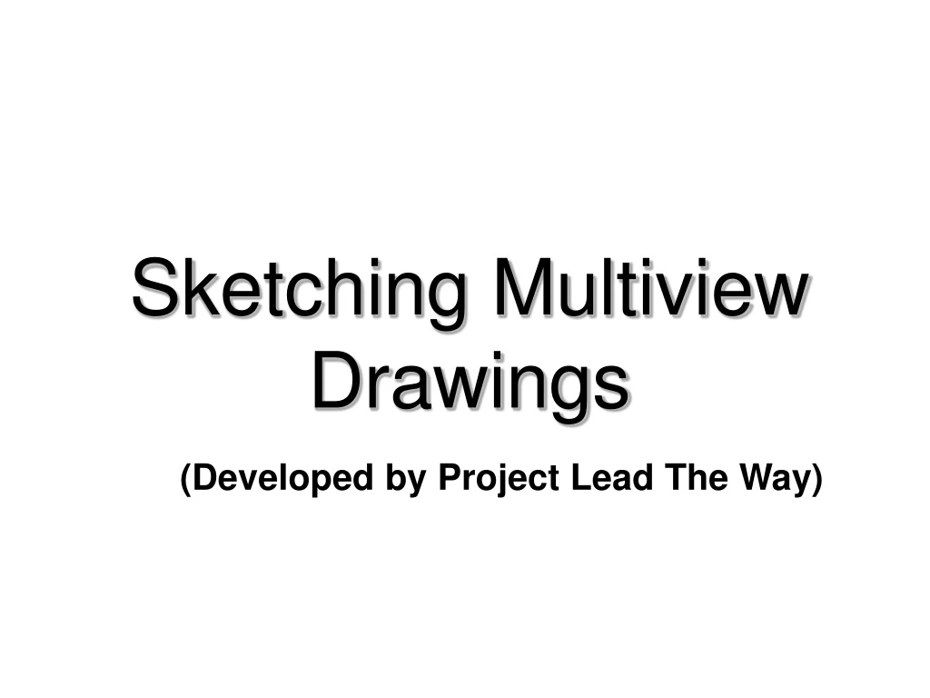 sketching multiview drawings