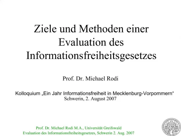 Ziele und Methoden einer Evaluation des Informationsfreiheitsgesetzes