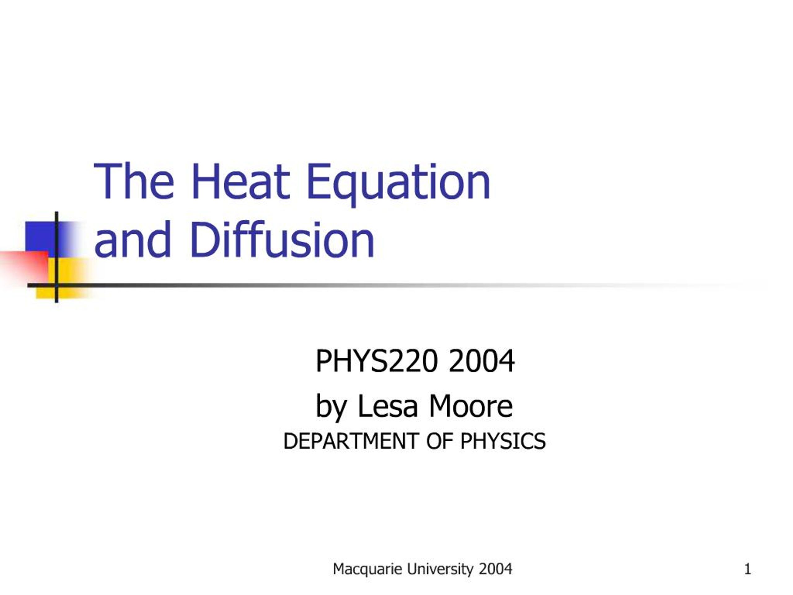PPT - The Heat Equation and Diffusion PowerPoint Presentation, free ...
