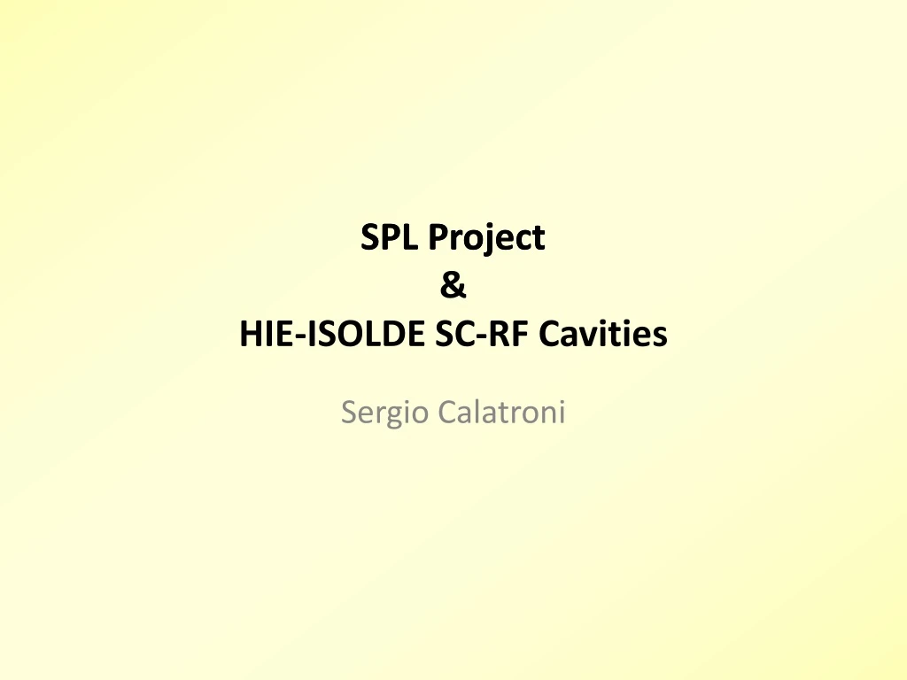 spl project hie isolde sc rf cavities